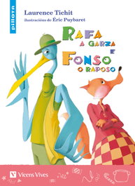 VICENS VIVES, Rafa a Garza e Fonso o Raposo (Pillota +6 años) - Lawrence Tichit