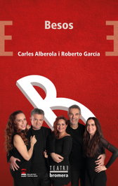 Besos, Carles Alberola/Roberto García - BROMERA EDICIONS