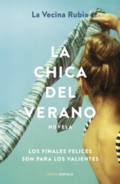 La chica del verano, La vecina rubia - LIBROS CUPULA