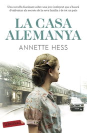 La Casa Alemanya, Annette Hess - LABUTXACA