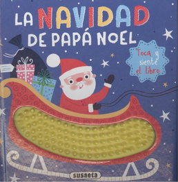 SUSAETA EDICIONES, LA NAVIDAD DE PAPÁ NOEL