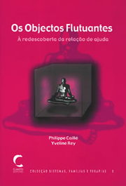 Objectos Flutuantes, Os, Philippe Caillé - CLIMEPSI EDITORES