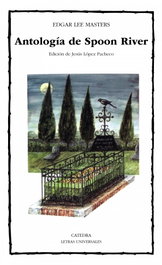 Antología de Spoon River, Edgar Lee Masters - Catedra