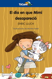 El día en que Mimí desapareció, Enric Lluch Girbes - EDEBE
