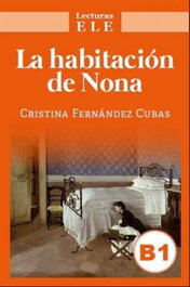 EDINUMEN, La habitación de Nona (Lecturas ELE) - AA.VV