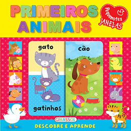 Pequenotes Primeiros Animais, VV.AA. - GIRASSOL EDIÇOES