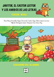 CEPE Cuaderno 3: Javitor el castor lector y los amigos de las letras