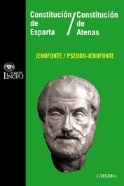 CATEDRA, Constitución de Esparta/ Constitución de Atenas, Jenofonte - CATEDRA