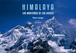 Himalaya, las montañas de los dioses, Victor Luengo - MILENIO EDITORIAL