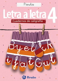BRUÑO (05).LETRA A LETRA 4.(PAUTA).CALIGRAFIA, Ramiro Cabello Sánchez