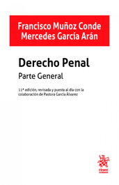 TIRANT LO BLANCH, Derecho penal. Parte general, Francisco Muñoz Conde/García Arán, Mercedes - TIRANT LO BLANCH