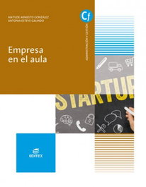 EDITEX, EMPRESA EN EL AULA GRADO MEDIO DE GESTION ADMINISTRATIVA 2018