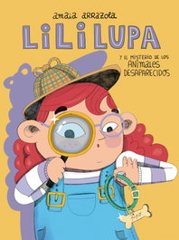 Beascoa, Lili Lupa Detective: El misterio de los animales desaparecidos - Beascoa