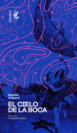 LETRAVERSAL, El cielo de la boca, Natalia Velasco - LETRAVERSAL