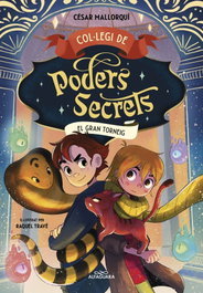 Col·legi de Poders Secrets 4 - El Gran Torneig, César Mallorquí - ALFAGUARA