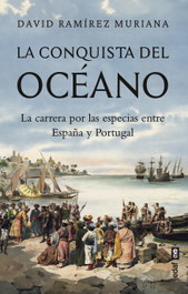 La conquista del océano, David Ramírez Muriana - EDAF EDITORIAL