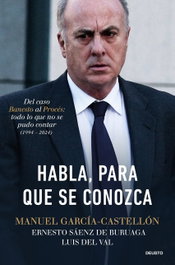 Habla, para que se conozca, Manuel García-Castellón - DEUSTO