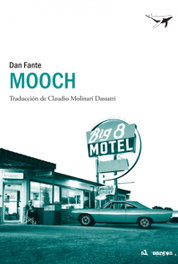 Mooch, Dan Fante - SAJALIN