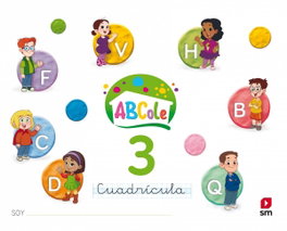 SM LECTOESCRITURA 3 ABCOLE CUADRÍCULA, VV.AA. - SM