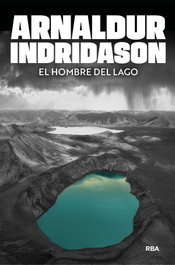 El hombre del lago, Arnaldur Indridason - RBA