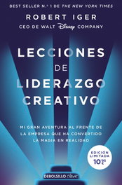 Lecciones de Liderazgo Creativo (Ed. Lim), Robert Iger - DEBOLSILLO