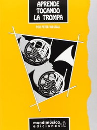 Aprende tocando la trompa, Wastall, Peters - IDEAMUSICA