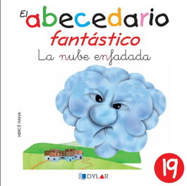 La Nube Enfadada, La - Abecedario Fantastico, Viana - Dylar Ediciones