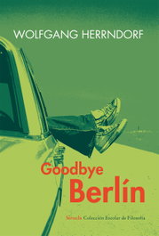 Goodbye Berlín, Wolfgang Herrndorf - SIRUELA