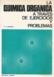 ACRIBIA La química orgánica a través de ejercicios/problemas