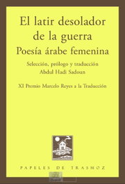 OLIFANTE EDICIONES, El latir desolador de la guerra, AA.VV. - OLIFANTE EDICIONES