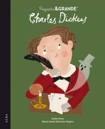 Pequeño Charles Dickens, María Isabel Sánchez Vegara - ALBA