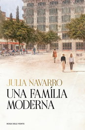 Una familia moderna, Julia Navarro - ROSA DELS VENTS