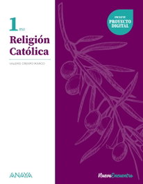 ANAYA, Religión Católica 1 (Nuevo Encuentro) - 1º ESO Andalucía