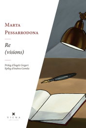 Re(visions), Marta Pessarrodona i Artigues - VIENA