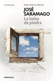 La balsa de piedra, José Saramago - DEBOLSILLO