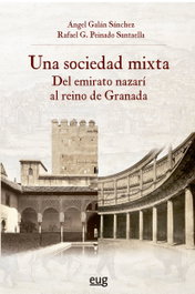 Una sociedad mixta, Ángel Galán Sánchez - UNIVERSIDAD GRANADA
