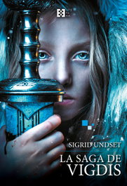 La saga de Vigdis, Sigrid Undset - ENCUENTRO