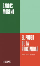 DEBATE, El poder de la proximidad (Serie ENDEBATE)