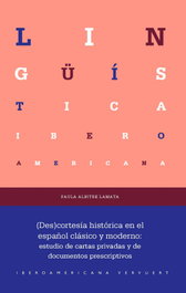Cortesía histórica en el español clásico y moderno, Paula Albitre Lamata - Iberoamericana - Vervuert