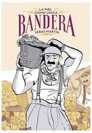 La Piel Como Unica Bandera