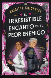 El irresistible encanto de tu peor enemigo, Brigitte Knightley - PLAZA & JANES
