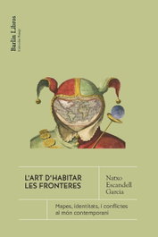 L'art d'habitar la frontera, Natxo Escandell Garcia - BARLIN