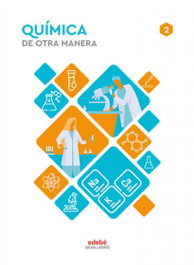 EDEBE, QUÍMICA 2 (2º BACHILLERATO DOM) - Edebé, Obra Colectiva