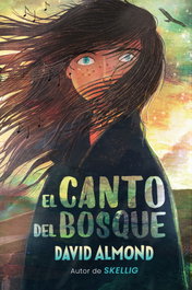 El canto del bosque, David Almond - DUOMO