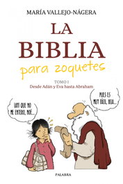 PALABRA La Biblia para zoquetes, María Vallejo-Nágera