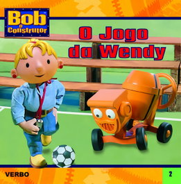 VERBO, Bob o Construtor: O Jogo da Wendy
