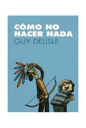 Como No Hacer Nada