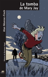 La tomba de Mary Jay, Alan Monroe Finch - BROMERA EDICIONS