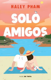 NUBE DE TINTA, Solo amigos (Just friends), Haley Pham - NUBE DE TINTA