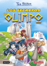 DESTINO INFANTIL, LOS SECRETOS DEL OLIMPO, Tea Stilton - DESTINO INFANTIL